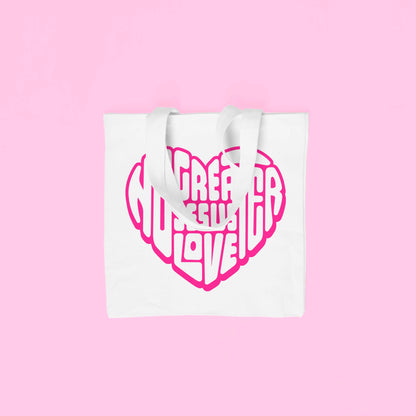 No Greater Love Tote Bag - White
